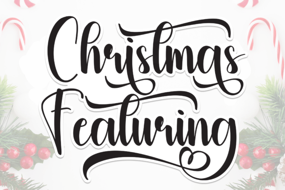 Christmas Featuring: A Festive Font for Campaigns That Spark Joy