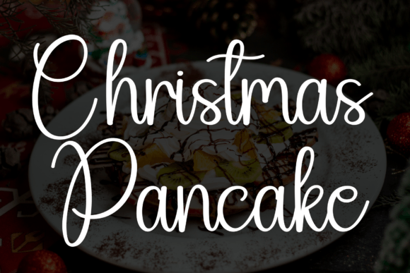 Christmas Pancake: A Font That Makes Your Brand Feel Friendly