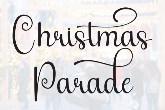 Christmas Parade: The Friendly Font for Your Editorial World