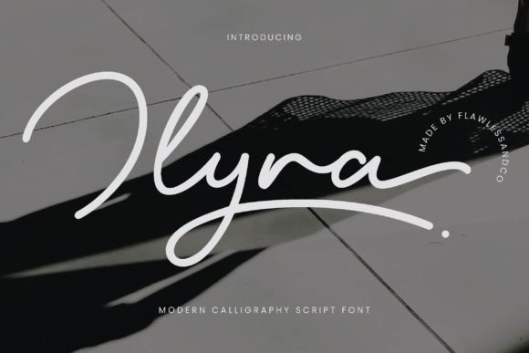 Ilyra: A Modern Calligraphy Font for Digital Branding