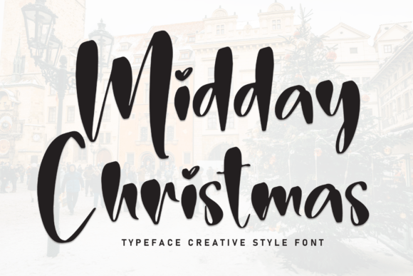 Midday Christmas: A Timeless Font for Campaign Storytelling