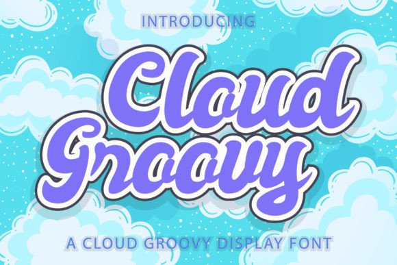 Reviewing Cloud Groovy: A Vintage Display Font for Branding