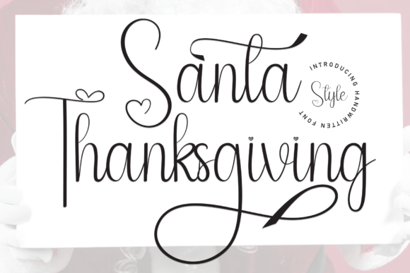 Santa Thanksgiving: A Charming Font for Engaging Campaigns