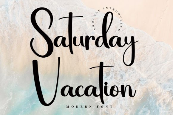 Saturday Vacation Font: A Small Business Design Upgrade