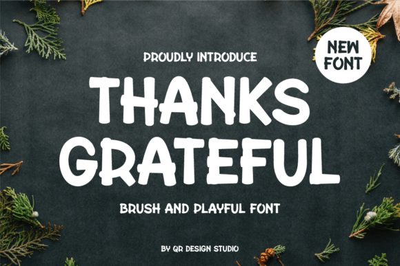 Thanks Grateful: A Sweet and Friendly Handwritten Font for Brands