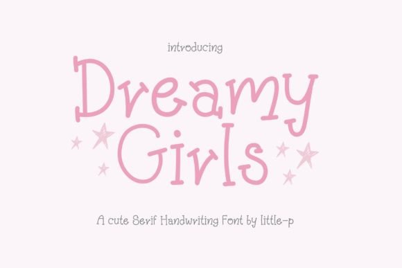 The Marketing Power of Dreamy Girls: A Font for Visual Communication